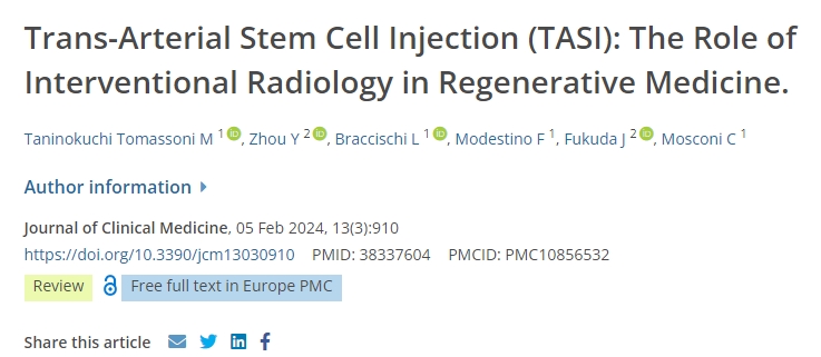經(jīng)動脈干細(xì)胞注射(TASI):介入放射學(xué)在再生醫(yī)學(xué)中的作用 經(jīng)動脈干細(xì)胞注射(TASI):介入放射學(xué)在再生醫(yī)學(xué)中的作用