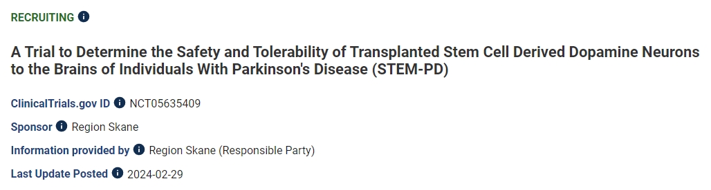 一項旨在確定將干細胞衍生的多巴胺神經元移植到帕金森病患者大腦的安全性和耐受性的試驗 (STEM-PD) 一項旨在確定將干細胞衍生的多巴胺神經元移植到帕金森病患者大腦的安全性和耐受性的試驗 (STEM-PD)