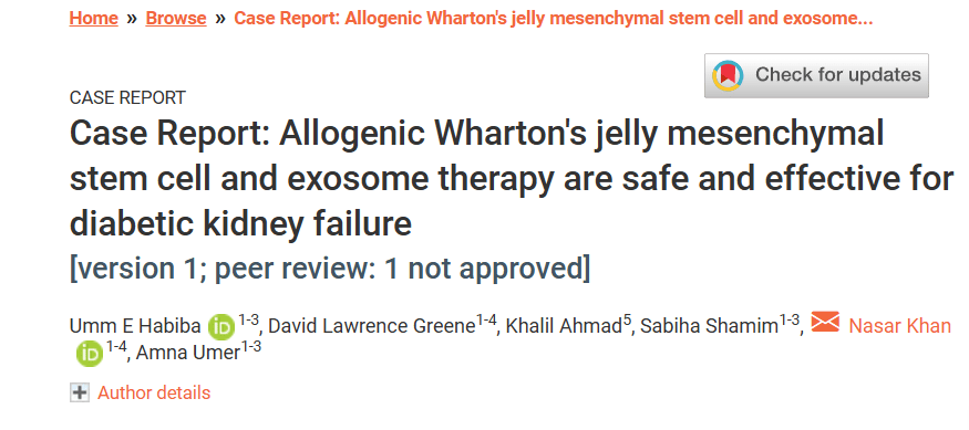 病例報告:同種異體華通氏膠間充質干細胞和外泌體療法對糖尿病腎衰竭安全有效 病例報告:同種異體華通氏膠間充質干細胞和外泌體療法對糖尿病腎衰竭安全有效