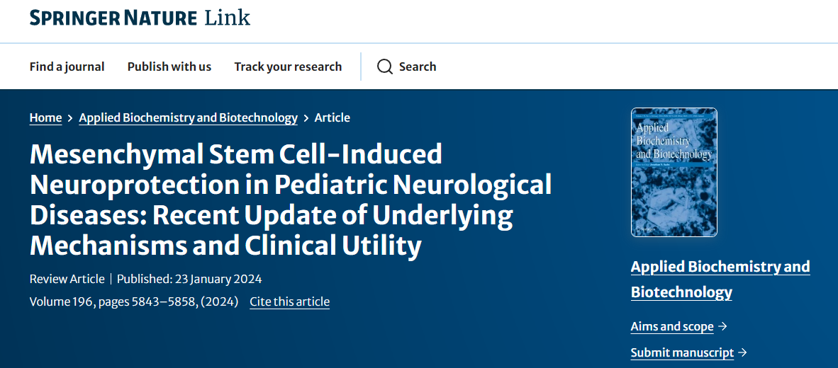 間充質(zhì)干細(xì)胞誘導(dǎo)的神經(jīng)保護作用在兒童神經(jīng)系統(tǒng)疾病中的作用：潛在機制和臨床應(yīng)用的最新進展
