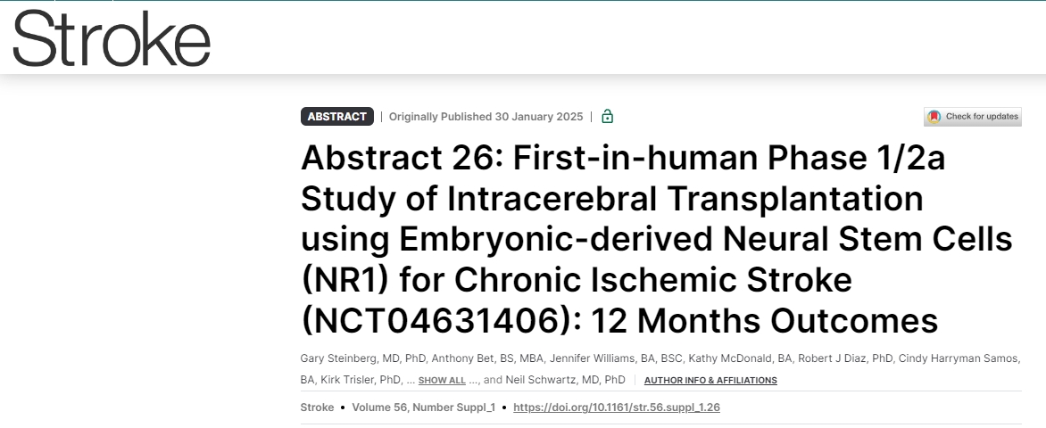 首次使用胚胎源性神經(jīng)干細(xì)胞 (NR1) 進(jìn)行腦內(nèi)移植治療慢性缺血性中風(fēng)的 1/2a 期人體研究 (NCT04631406)：12 個(gè)月結(jié)果
