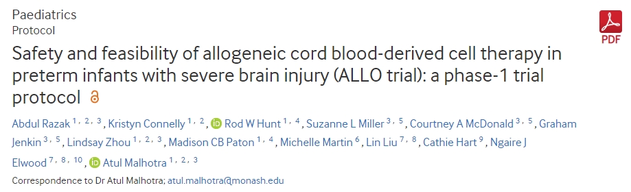 同種異體臍血衍生細胞治療重度腦損傷早產兒的安全性和可行性(ALLO試驗):一項1期試驗方案 同種異體臍血衍生細胞治療重度腦損傷早產兒的安全性和可行性(ALLO試驗):一項1期試驗方案