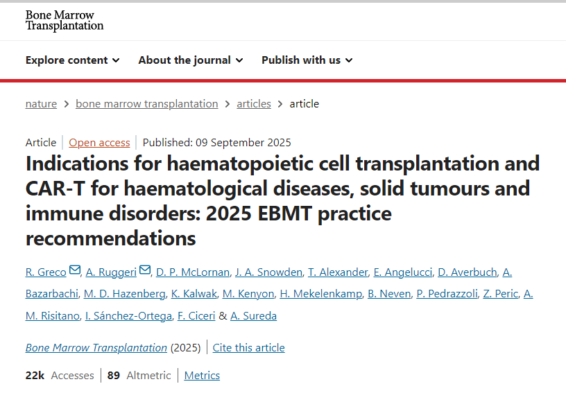 造血干細胞移植和CAR-T療法治療血液系統疾病、實體瘤和免疫系統疾病的適應癥：2025年歐洲骨髓移植協會（EBMT）實踐指南