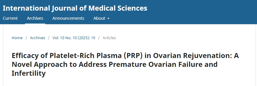 富血小板血漿 (PRP) 在卵巢復原中的功效:一種治療卵巢早衰和不孕癥的新方法 富血小板血漿 (PRP) 在卵巢復原中的功效:一種治療卵巢早衰和不孕癥的新方法