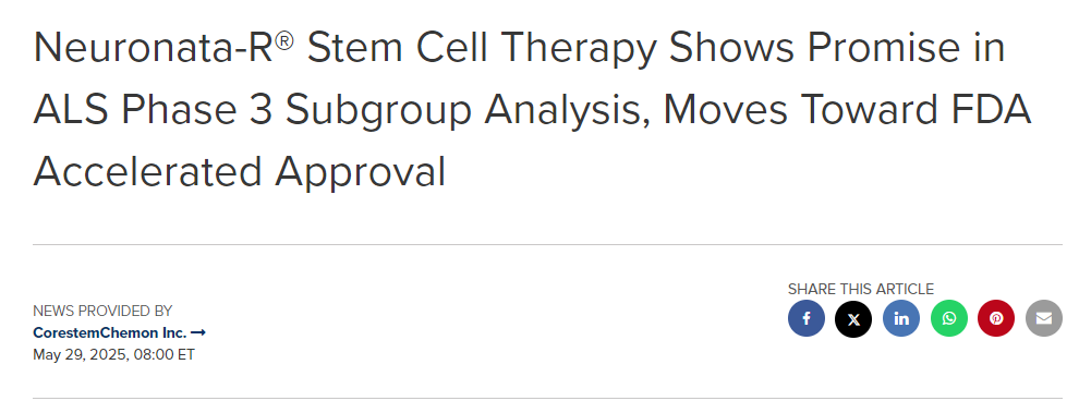 Neuronata-R?干細胞療法在ALS 3期亞組分析中展現出潛力，有望獲得FDA加速審批