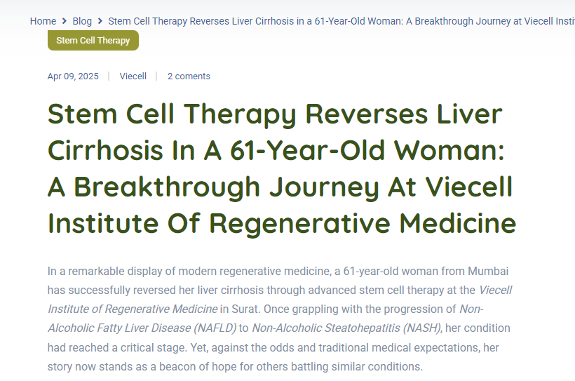 干細胞療法逆轉61歲女性肝硬化：Viecell再生醫學研究所的突破之旅