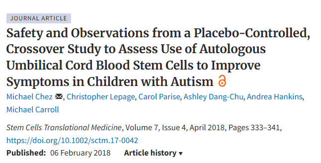 一項安慰劑對照交叉研究的安全性和觀察結果,旨在評估自體臍帶血干細胞在改善自閉癥兒童癥狀方面的應用 一項安慰劑對照交叉研究的安全性和觀察結果,旨在評估自體臍帶血干細胞在改善自閉癥兒童癥狀方面的應用