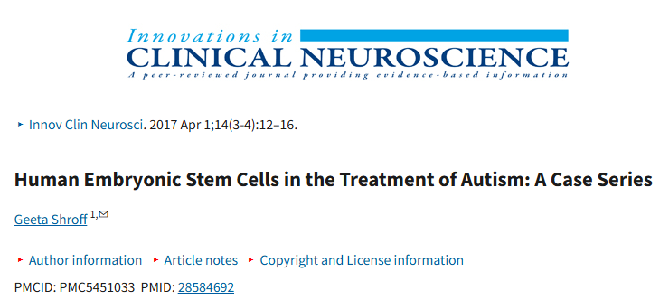 人類胚胎干細胞治療自閉癥:病例系列研究 人類胚胎干細胞治療自閉癥:病例系列研究